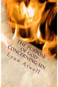 Purpose of God Concerning Sin