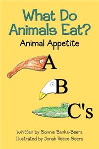 What Do Animals Eat?