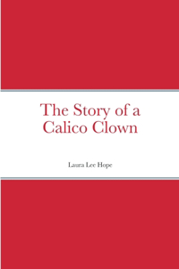 Story of a Calico Clown