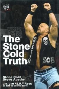 Stone Cold Truth