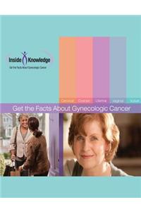 Get the Facts About Gynecologic Cancer