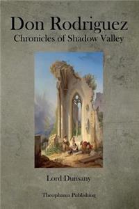 Don Rodriguez Chronicles of Shadow Valley