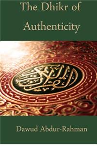 Dhikr of Authenticity