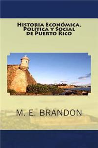 Historia Económica, Política y Social de Puerto Rico