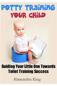 Potty Training Your Child