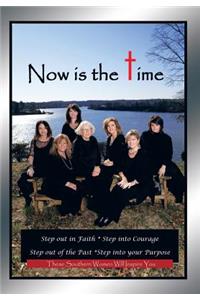 Now is the Time