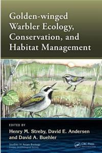 Golden-winged Warbler Ecology, Conservation, and Habitat Management