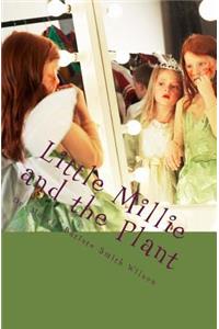 Little Millie and the Plant