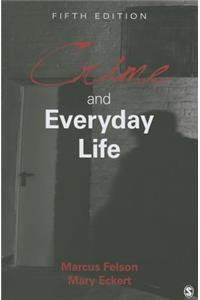 Crime and Everyday Life