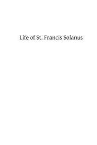 Life of St. Francis Solanus