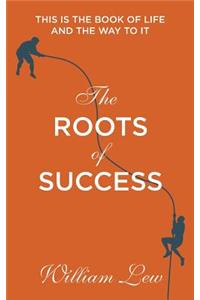 Roots Of Success: The Dream Chaser