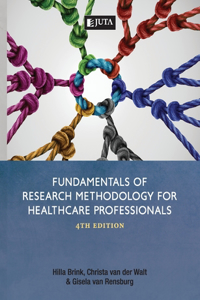 Fundamental of Research Methodology for Healthcare Professionals 4e