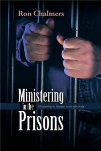 Ministering in the Prisons