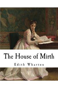 The House of Mirth