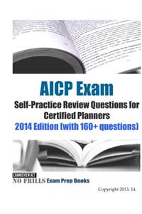 AICP Exam Self-Practice Review Questions for Certified Planners