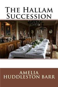 The Hallam Succession