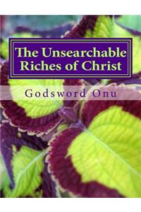 Unsearchable Riches of Christ