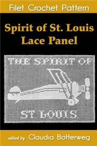 Spirit of St. Louis Lace Panel Filet Crochet Pattern