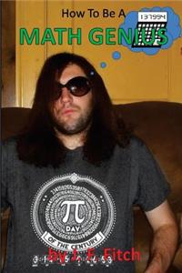 How To Be A Math Genius
