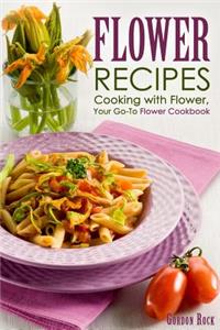 Flower Recipes