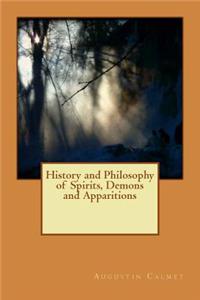 History and Philosophy of Spirits, Demons and Apparitions