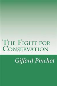 Fight for Conservation
