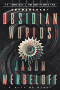 Obsidian Worlds