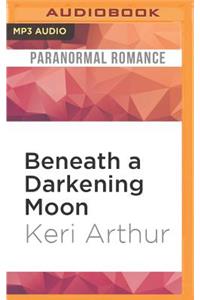 Beneath a Darkening Moon