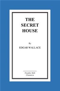 The Secret House