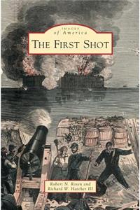 First Shot