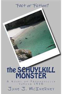 The Schuylkill Monster