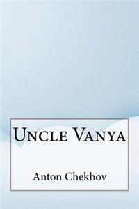 Uncle Vanya