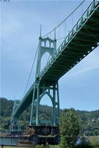 St. John's Bridge in Portland, Oregon Journal