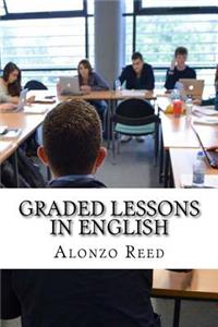 Graded Lessons in English