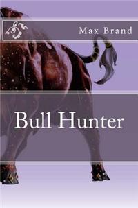 Bull Hunter