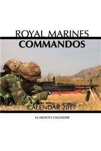Royal Marines Commandos Calendar 2017