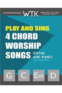 Play and Sing 4-Chord Worship Songs (G-C-Em-D)