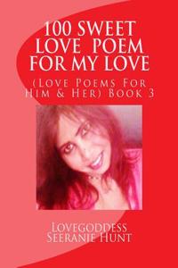 I Love You Forever - Sweet Love Poem: (Love Poems for Him & Her) Book 3