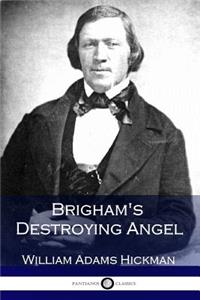 Brigham's Destroying Angel