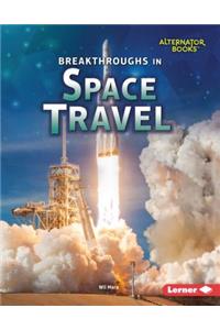 Breakthroughs in Space Travel