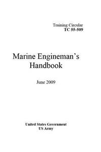 Training Circular TC 55-509 Marine Engineman's Handbook June 2009