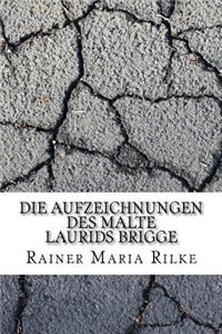 Die Aufzeichnungen des Malte Laurids Brigge