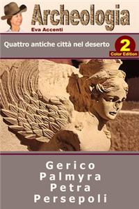 Archeologia 2 - Color - Four Ancient Cities