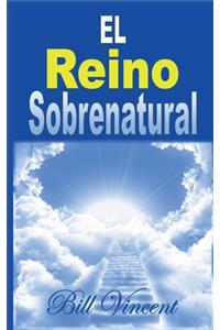 El Reino Sobrenatural