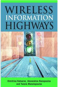 Wireless Information Highways