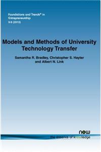 Models and Methods of University Technology Transfer