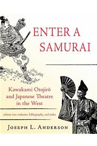 Enter a Samurai