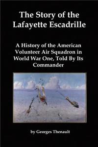 Story of the Lafayette Escadrille