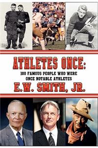 Athletes Once