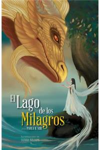 El Lago de los Milagros